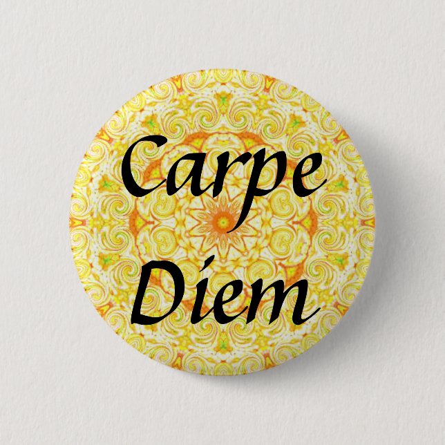 Carpe Diem 2 Inch Round Button (Front)