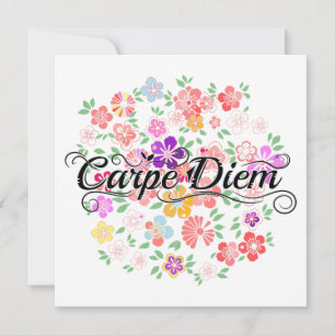 Carpe Diem Floral Garden Card