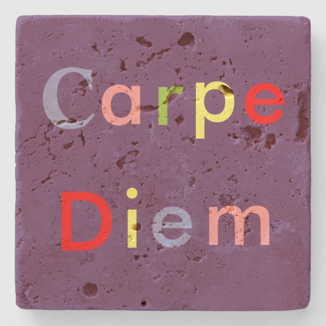 "CARPE DIEM" IN MULTI-COLORED LETTERS STONE COASTER (Front)