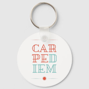 Carpe Diem Keychain