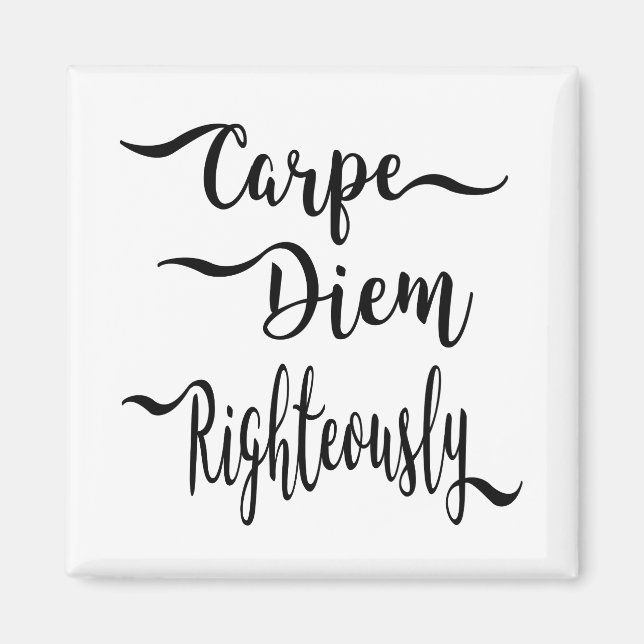 Carpe Diem Magnet à juste titre (Devant)