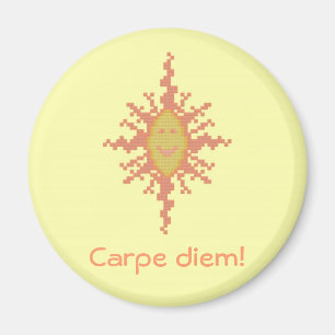 Carpe diem ! Magnet de Sunburst