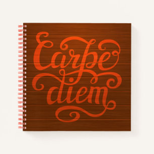 Carpe Diem' Notebook