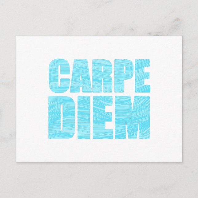Carpe Diem  Postcard (Front)