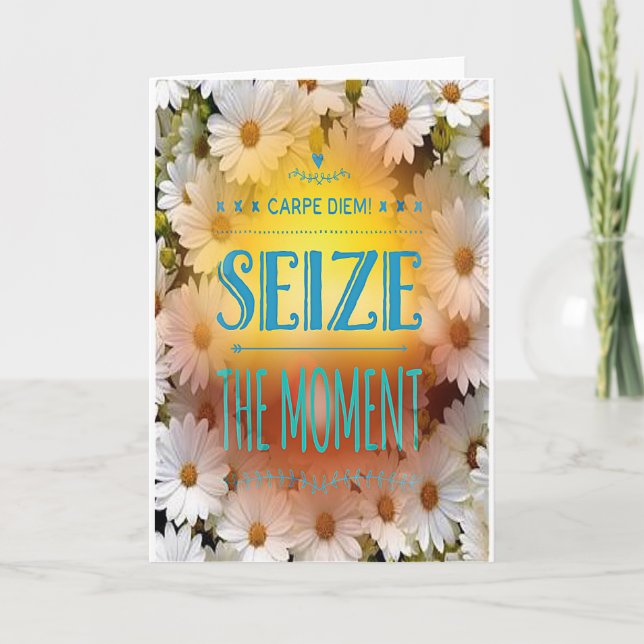 "Carpe Diem" - saisir la carte d'anniversaire Mome (Devant)
