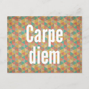 Carpe diem, Seize the day, Motivational Quotes Postcard