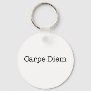 Carpe Diem Seize the Day Quote - Quotes Keychain