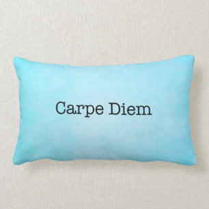 Carpe Diem Seize the Day Quote - Quotes Lumbar Pillow