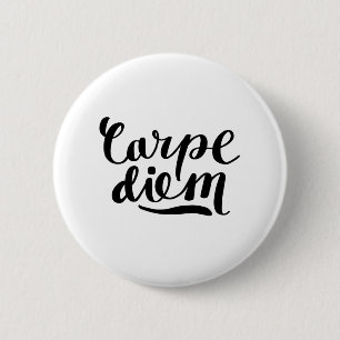 CARPE DIEM shirts, accessories, gifts 2 Inch Round Button