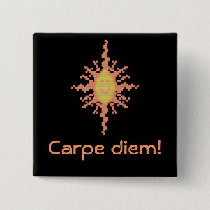 Carpe diem! Sunburst Button