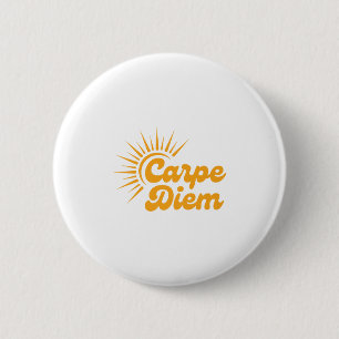 Carpe Diem Sunrise Premium  2 Inch Round Button