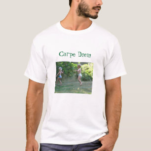 carpe diem T-Shirt