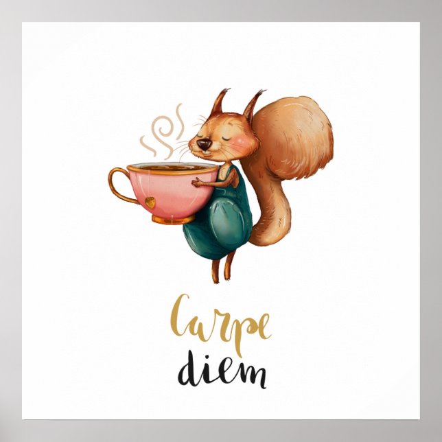 Carpe Diem Whimsical Squirrel Poster (Front)