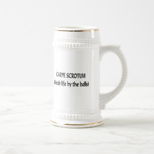 Carpe Scrotum Beer Stein