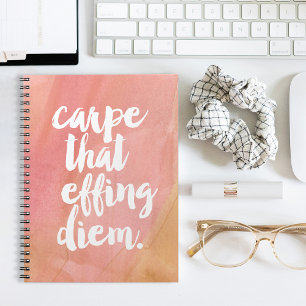 Carpe That Effing Diem   Rose Notebook