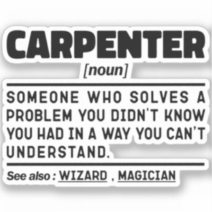 Carpenter Funny Wood Cutting Woodworker Present