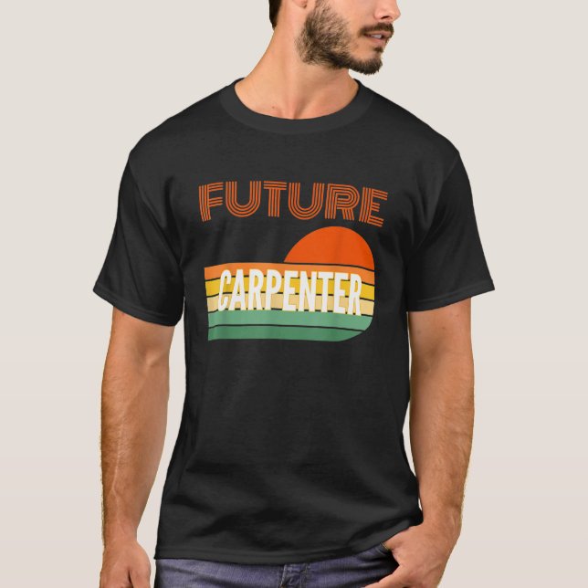Carpenter Gifts Future Carpenter T-Shirt (Front)