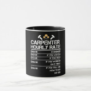 Carpenter Hourly Rate Mug