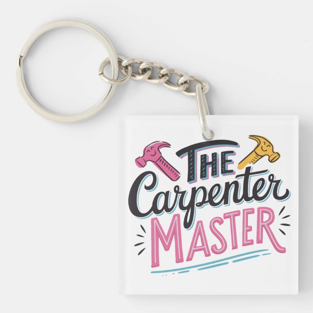 Carpenter job master  keychain (Front)