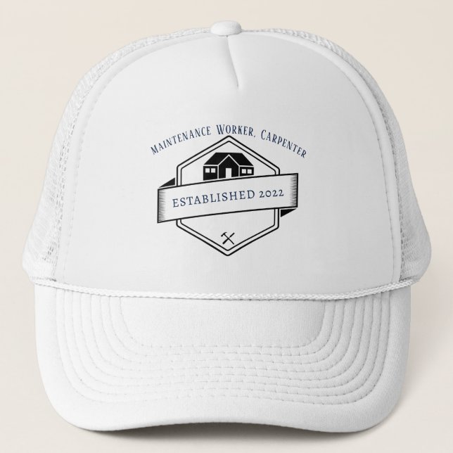 Carpenter, Maintenance Worker, Carpenter Trucker Hat (Front)