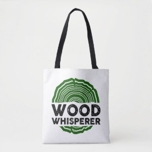Carpenter - Wood Whisperer Tote Bag
