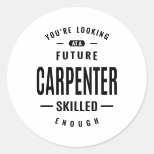 Carpenter Work Job Title Gift Classic Round Sticker