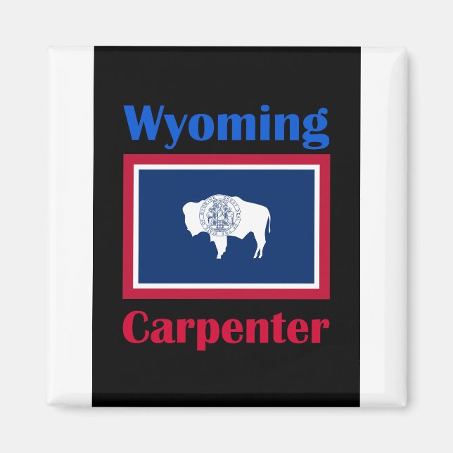 Carpenter Wyoming Magnet (Front)