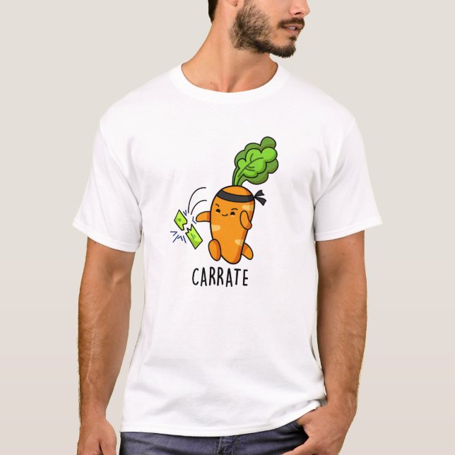 Carrate Funny Carrot Karate Pun  T-Shirt (Front)