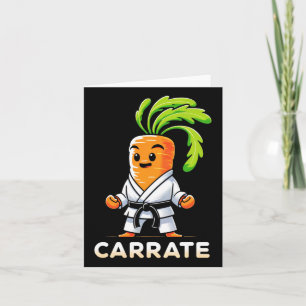 Carrate Funny Karate Carrot Teacher Student Martia Card