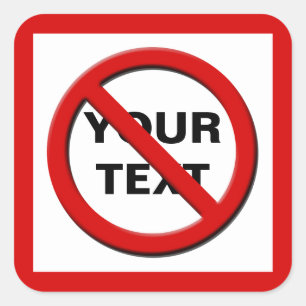 Carré Avertissement Pas de symbole Grand Sticker Personn