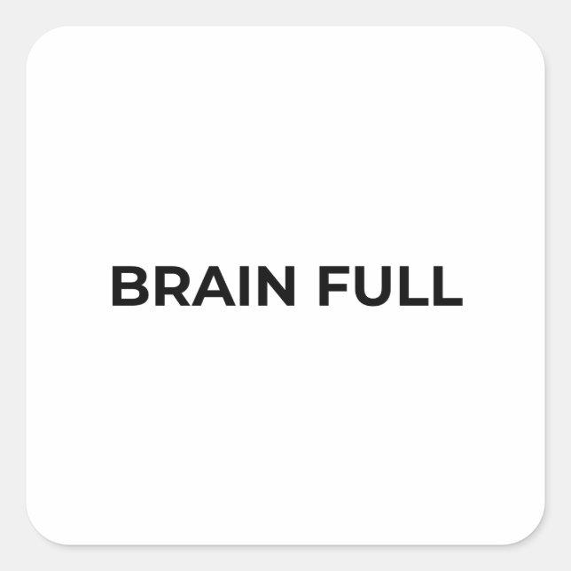 Carré Brain Full Minimalist Bold Typographic Sticker (Devant)