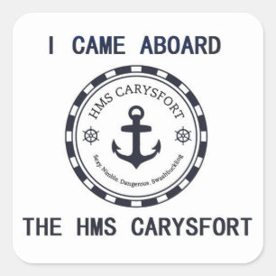 Carré Je Suis Arrivé À Bord Sticker