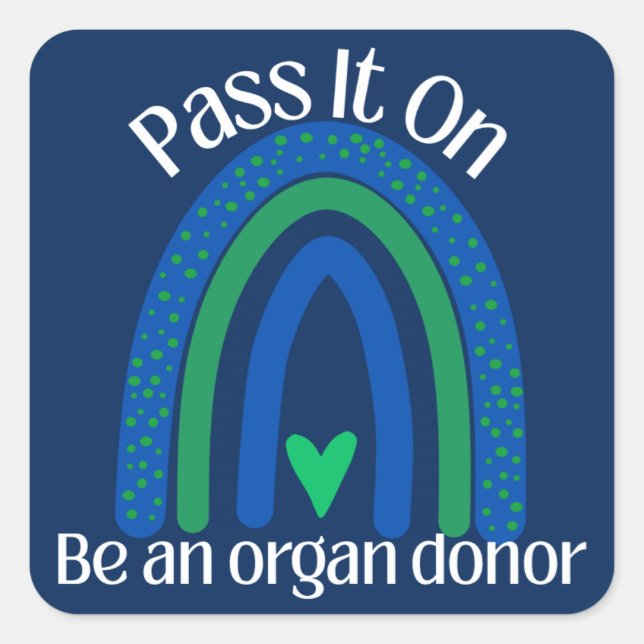 Carré Pass It On Organ Donor Awareness Sticker (Devant)
