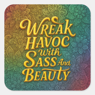 Carré Snarky Wreak Havoc avec Sass and Beauty Sticker