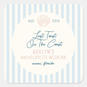 Carré Sticker dernier Toast On the Coast Bachelorette
