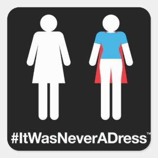 Carré Sticker #ItWasNeverADress