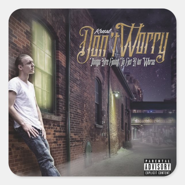 Carré Sticker Kresal Don't Worry (Devant)