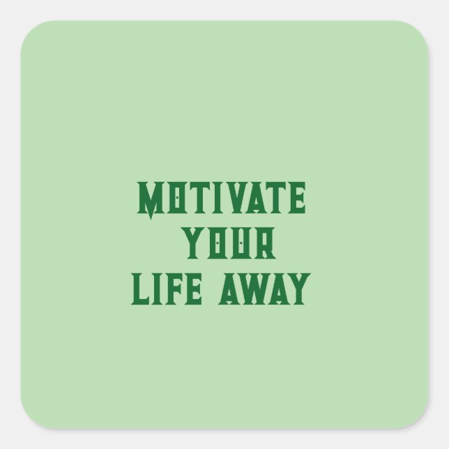 Carré Sticker Motivate (Devant)