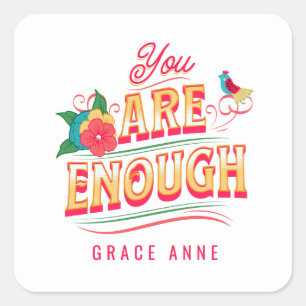 Carré Vous Êtes Assez Sticker