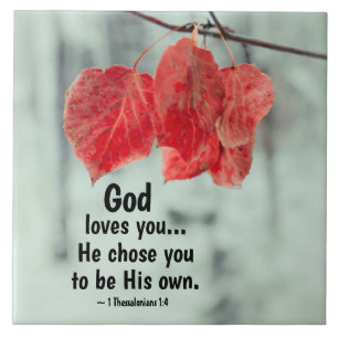 Carreau 1 Thessaloniens 1:4 Dieu t'aime... Il t'a choisi