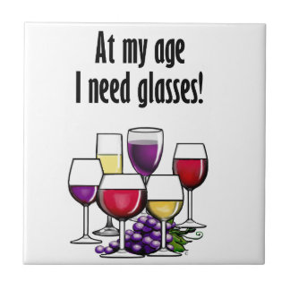 Carreau À mon âge j'ai besoin de verres !