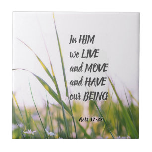 Carreau Actes 17:28 En Lui nous vivons et nous bougeons la