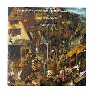 Carreau Art hollandais du 16e siècle & proverbe célèbre