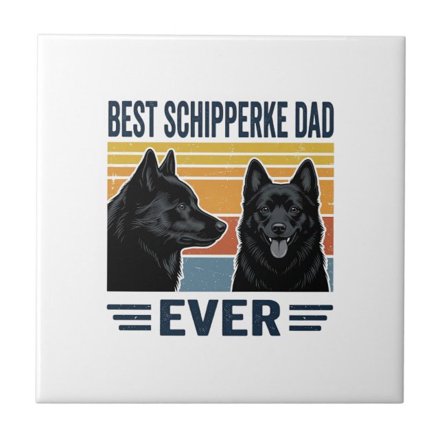 Carreau Best Schipperke Dad Ever Retro Dog Vector Design_1 (Devant)