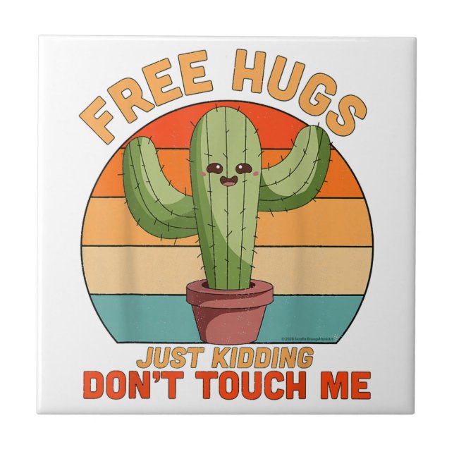 Carreau Cactus Drôle De Câlins Gratuits Je Blague Ne Me To (Devant)