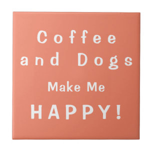 Carreau Café et Chiens me rendent HEUREUX ! Caféine et can