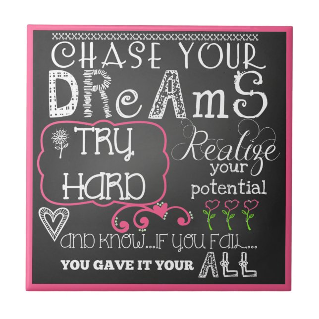 Carreau Chasser vos rêves Motivational CeramicTile (Devant)