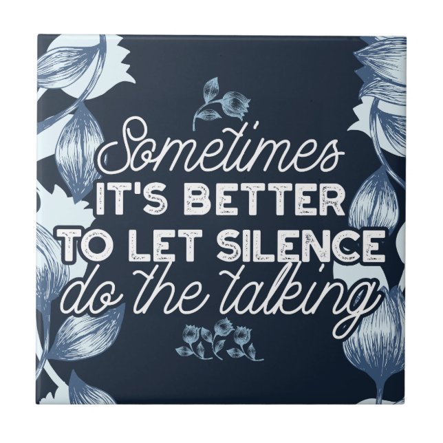 Carreau Citation de silence éloquente Art pour Décor serei (Devant)