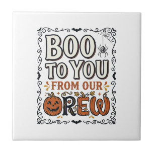 Carreau Citation Halloween Boo à toi de notre équipage Vin