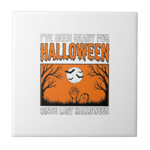 Carreau Citation Halloween J'étais Prêt Depuis Le Dernier